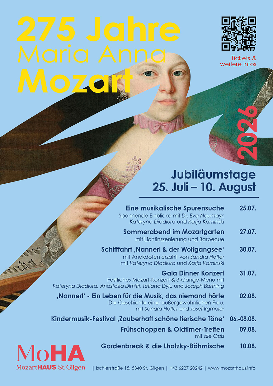 Jubiläumstage im Mozarthaus St. Gilgen zu Ehren 275 Jahre Maria Anna 'Nannerl' Mozart